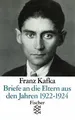 Briefe an die Eltern aus den Jahren 1922 - 1924 von Kafk... | Buch | Zustand gut