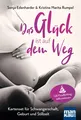 Sonja Edenharder (u. a.) | Das Glück ist auf dem Weg. Kartenset für...