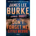 Don't Forget Me, Little Bessie
