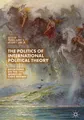 The Politics of International Political Theory Mathias Albert