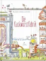 Die Kackwurstfabrik: Einfach erklärt, lustig illustriert: Kindersachbuch zum Thema Verdauung. Für alle Klugscheißer ab 7 Jahren!