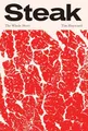 Tim Hayward - Steak   The Whole Story - Hardback - G245z