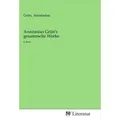 Anastasius Grün's gesammelte Werke / MV-Literatur / Taschenbuch