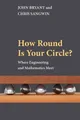 John Bryant Chris Sangwin How Round Is Your Circle? (Taschenbuch) (US IMPORT)