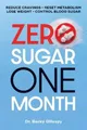 Becky Gillaspy Zero Sugar / One Month (Taschenbuch) (US IMPORT)