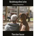 Beziehung ohne Leine
