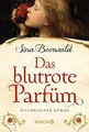 Das blutrote Parfüm: Historischer Roman von Beerwal... | Buch | Zustand sehr gut