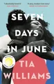 Seven Days in June: the instant New York Times bestseller and Reese's Book