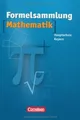 Formelsammlung Mathematik. Mittelschule. Bayern: Ne... | Buch | Zustand sehr gut