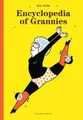 Eric Veille Encyclopedia of Grannies (Gebundene Ausgabe)