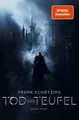 Frank Schätzing Tod und Teufel