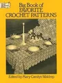 Mary Carolyn Waldrep Big Book of Favourite Crochet Patterns (Taschenbuch)