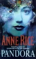 Pandora: New Tales of the Vampires by Rice, Anne 0099271087 FREE Shipping