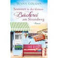 Sommer in der kleinen Bäckerei am Strandweg / Bäckerei am Strandweg Bd.2