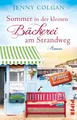 Sommer in der kleinen Bäckerei am Strandweg (Die kleine Bäckerei am Strandweg 2)