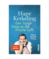 Der Junge muss an die frische Luft: Meine Kindheit und ich: Meine Kindheit und i