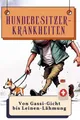 Hundebesitzer-Krankheiten Jonah Fuchs