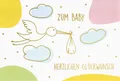 Geburt – Baby  - Glückwunschkarte im Format 11,5 x 17 cm mit Briefumschlag