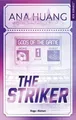The Striker: Gods of the game - tome 1 von Huang, Ana | Buch | Zustand sehr gut