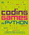 Coding Games in Python by DK [Paperback]