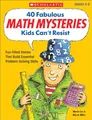 40 Fabulous Math Mysteries Kids Can't Resist