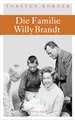 Die Familie Willy Brandt (Fischer HC)