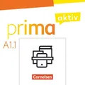 Prima aktiv - Deutsch für Jugendliche - A1: Band 1. Kursbuch inkl. E-Book und Ar