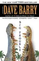 Big Trouble von Dave Barry | Buch | Zustand gut