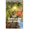 Der lange Atem der Bäume von Peter Wohlleben / Ludwig Verlag / Buch