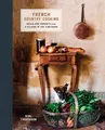Mimi Thorisson French Country Cooking