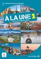 A la une 1 - Livre de l'eleve + online audio MP3 (A1): Livre de l'eleve 1 (A1) + audio download (À la une, 1)