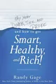 Randy Gage Why You're Dumb, Sick and Broke...And How t (Taschenbuch) (US IMPORT)