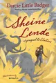 Darcie Little Badger Sheine Lende (Gebundene Ausgabe)
