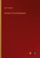 Christian Art and Symbolism John Tyrwhitt