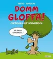 Domm gloffa!: Cartoons auf Schwäbisch von Ralph Ruthe | Buch | Zustand sehr gut