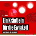Edition Wannenbuch Ein Kräutlein für die Ewigkeit (Deutsch, U. L. Brich, 2019) (35212450)
