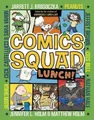 Cece Bell Matthew Holm Jarrett J. Krosoczka Jennif Comics Squad #2 (Taschenbuch)
