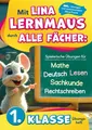 1. Klasse Übungsheft: Mit Lina Lernmaus durch alle Fächer: Spielerische Übungen für Mathe, Deutsch, Lesen, Rechtschreiben & Sachkunde: inkl. Lösungen & motivierendem Maus-Puzzle