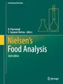 Nielsen's Food Analysis (Food Science Text Series)