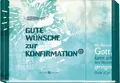 Gute Wünsche zur Konfirmation