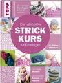Der ultimative STRICKKURS für Einsteiger ~ frechverlag ~  9783772481123