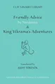 Friendly Advice by Narayana And, King Vakrama's Adventure (Sanskrit, Band Buch