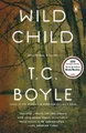 T.C. Boyle Wild Child (Taschenbuch) (US IMPORT)