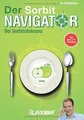 LAXIBA - Der Sorbitnavigator: Bei Sorbitintoleranz ... | Buch | Zustand sehr gut
