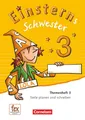 Einsterns Schwester Themenheft 3 - Sprache und Lesen 3. Schuljahr