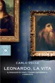 Carlo Vecce Leonardo, la vita. Il ragazzo di Vin (Gebundene Ausgabe) (US IMPORT)