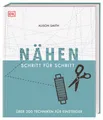 Alison Smith / Nähen Schritt für Schritt