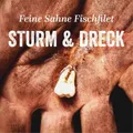 Feine Sahne Fischfilet Sturm & Dreck (Schallplatte) 12" Album