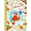 Erdbeerinchen Erdbeerfee. Die schönsten Vorlesegeschichten Jubiläumsausgabe