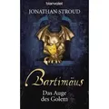 Das Auge des Golem / Bartimäus Bd. 2